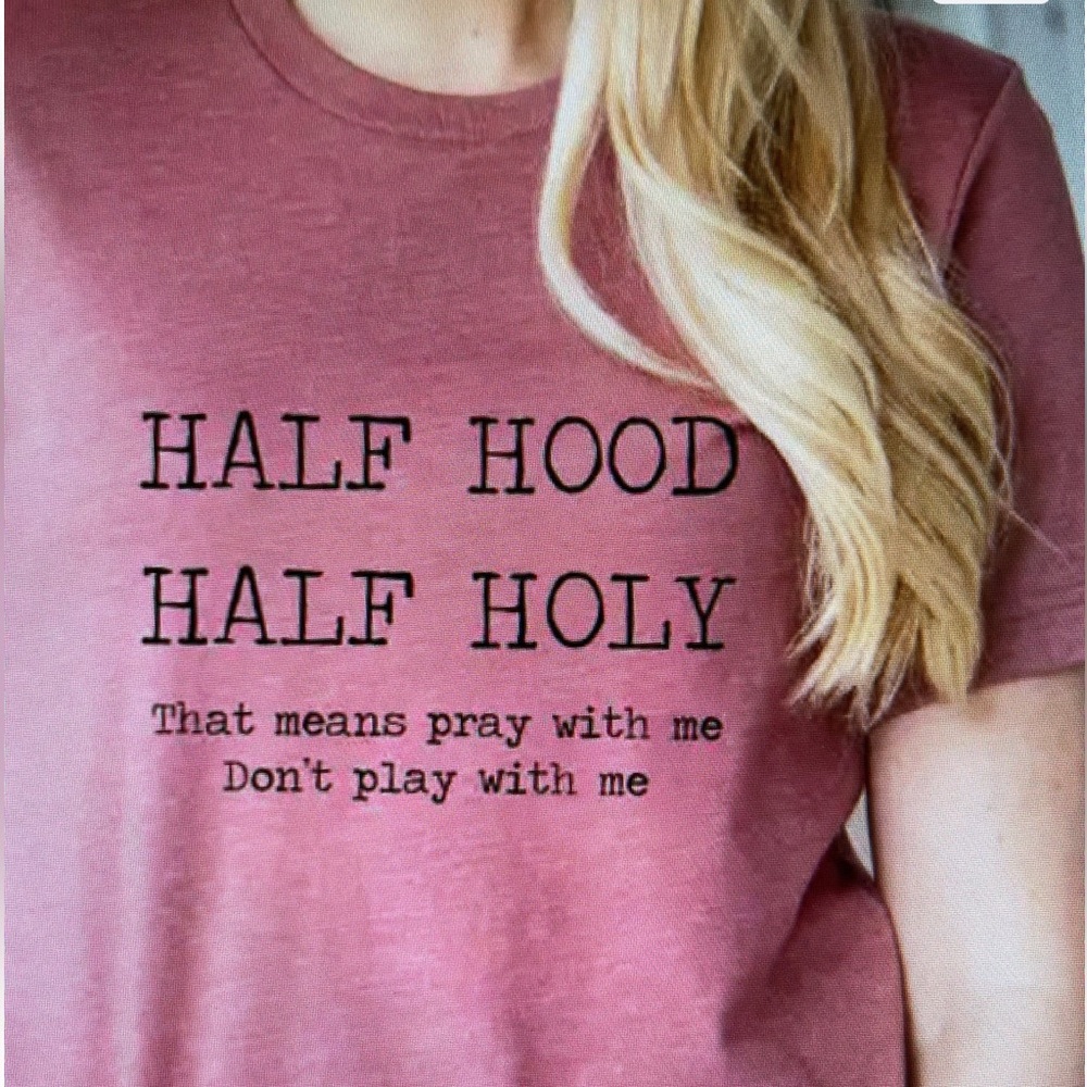 Brand new Soft Mauve T-Shirt with a Humorous/religious message